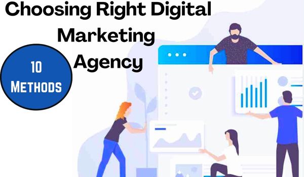 Choosing Right Digital Marketing Agency