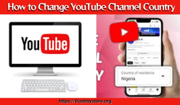 How to Change YouTube Channel Country