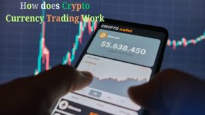 How does Crypto Currency Trading Work